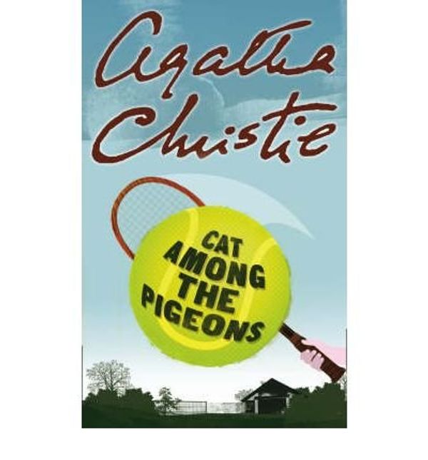 Cover Art for B00QATL8QU, Cat Among the Pigeons by Agatha Christie