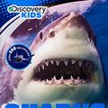 Cover Art for 9781472324498, Sharks (Discovery Kids) (Discovery Sharks) by Parragon Books