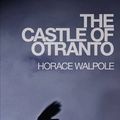Cover Art for 9781907727160, The Castle of Otranto by Horace Walpole