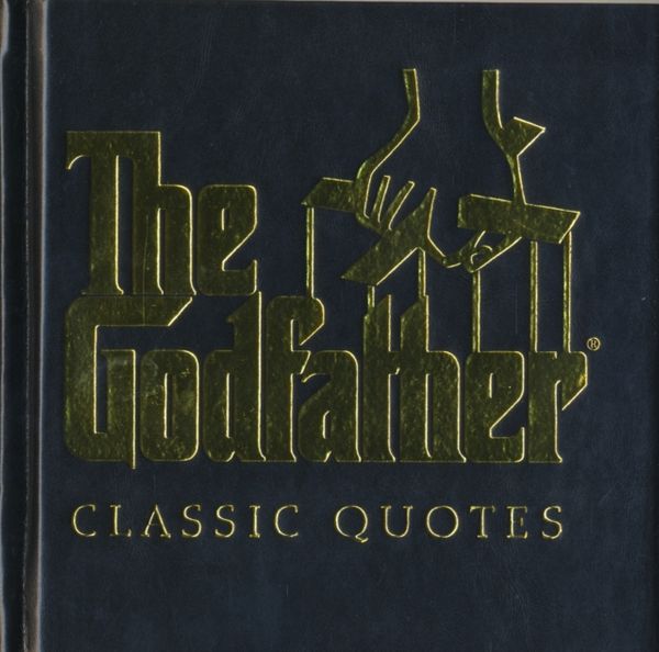 Cover Art for 9781933662831, The Godfather Classic Quotes by Carlo De Vito