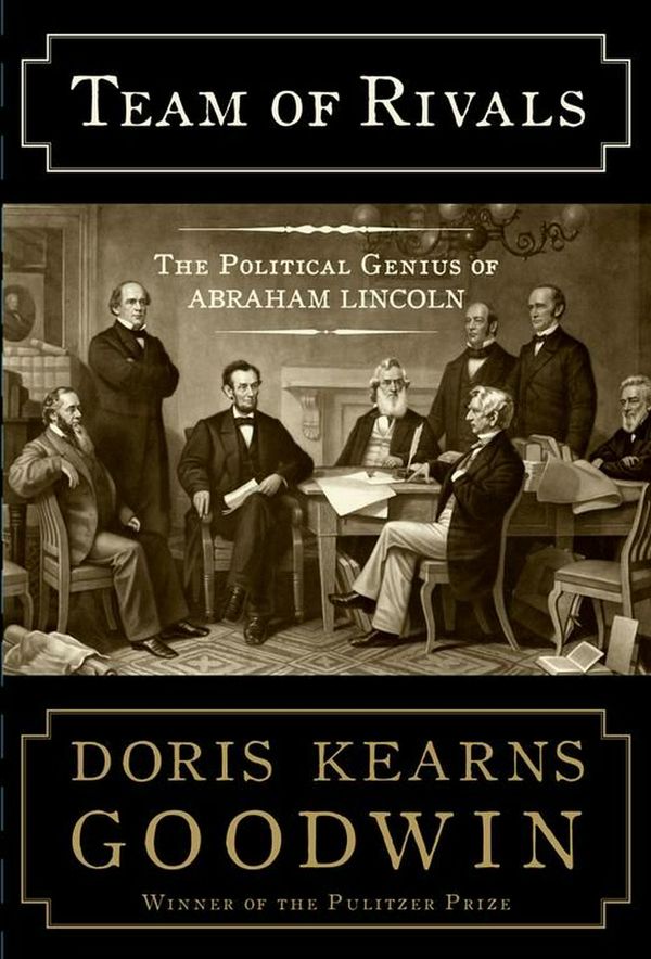 Cover Art for 9780684824901, Team of Rivals by Doris Kearns Goodwin