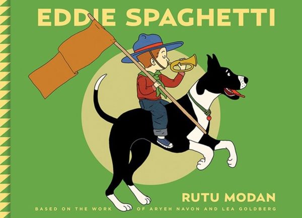 Cover Art for 9781683961772, Eddie Spaghetti by Rutu Modan