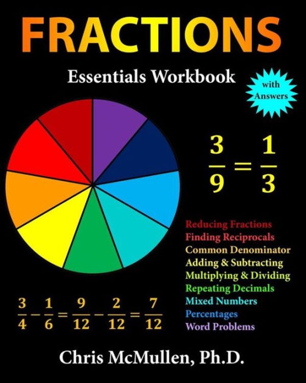 Cover Art for 9781941691250, Fractions Essentials Workbook with Answers by Chris McMullen