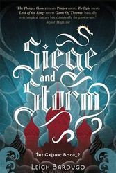 Cover Art for 8601404243400, By Leigh Bardugo Siege and Storm: 2 (Grisha 2) by Leigh Bardugo