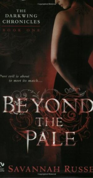 Cover Art for 9780451215642, Beyond the Pale: Bk. 1 by Savannah Russe
