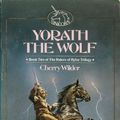 Cover Art for 9780048233103, Yorath the Wolf by Cherry Wilder