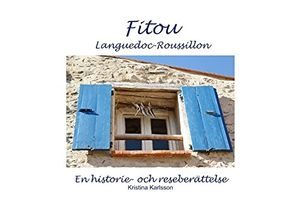 Cover Art for 9789177859840, Fitou Languedoc-Roussillon by Kristina Karlsson