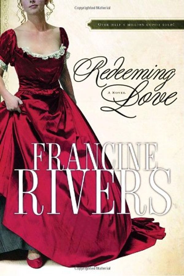 Cover Art for 9781854246592, Redeeming Love by Francine Rivers