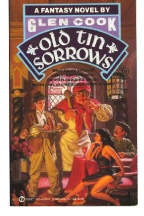Cover Art for 9780451160133, Cook Glen : Old Tin Sorrows by Glen Cook