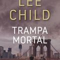 Cover Art for 9788491870951, Trampa mortal by Lee Child