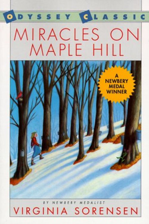 Cover Art for 9780152545611, Miracles on Maple Hill by Virginia Sorensen