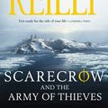 Cover Art for 9781742610870, Scarecrow and the Army of Thieves by Matthew Reilly