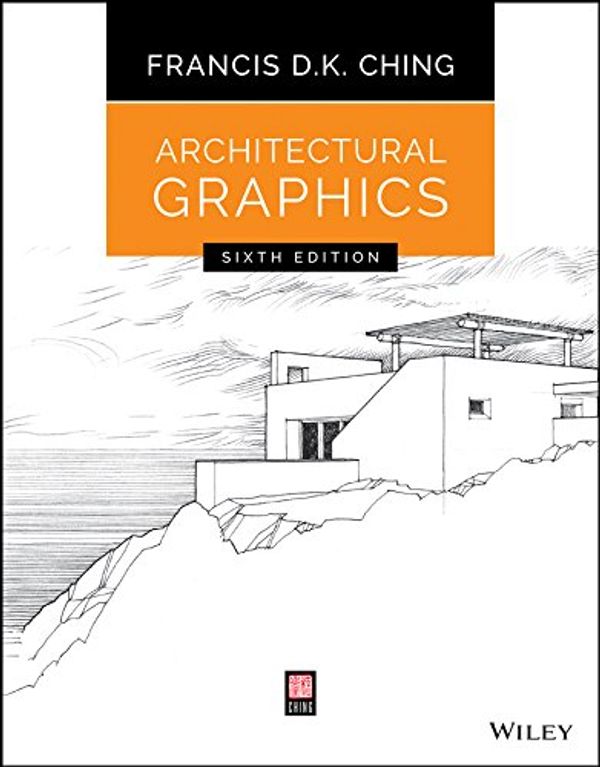 Cover Art for B00WJZ2PPC, Architectural Graphics by Francis D. k. Ching