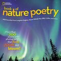 Cover Art for 9781426320958, National Geographic Book of Nature PoetryMore Than 200 Poems with Photographs That Float... by J Patrick Lewis