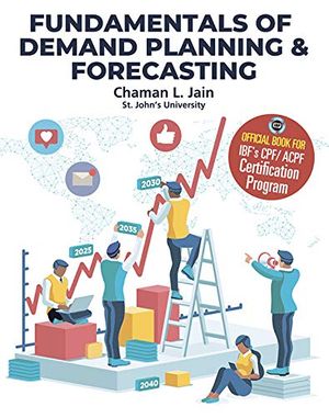 Cover Art for 9780983941323, Fundamentals of Demand Planning & Forecasting by Chaman L. Jain