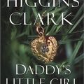 Cover Art for 9780743520546, Daddy's Little Girl by Mary Higgins Clark