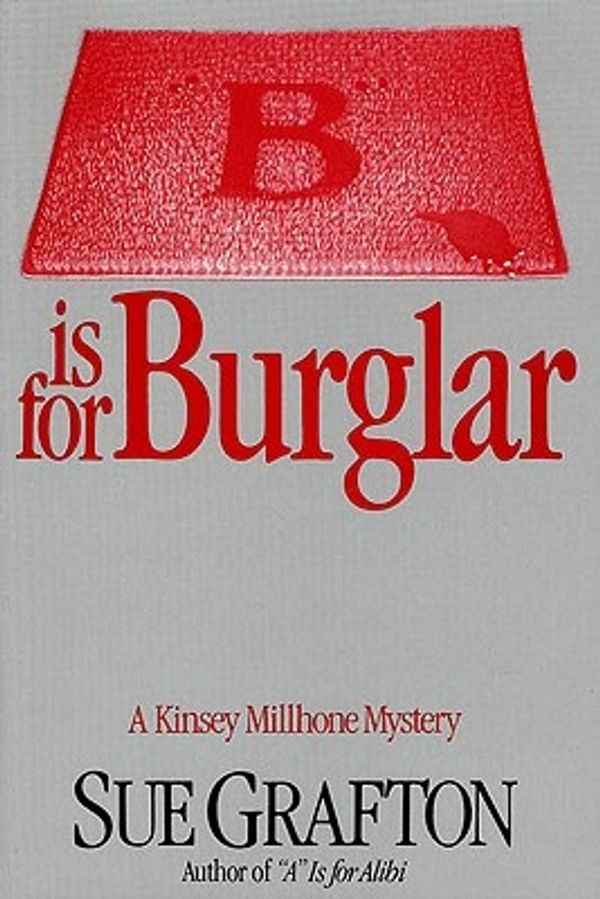 Cover Art for 9780805016321, B Is for Burglar by Sue Grafton