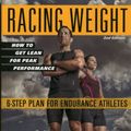 Cover Art for 9781934030998, Racing Weight by Matt Fitzgerald
