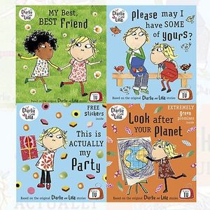 Cover Art for 9786674048364, Lauren Child's Charlie and Lola Series Collection 4 Books Bundle (My Best, Best Friend; Look After Your Planet; This is Actually My Party; Please May I Have Some of Yours) by Lauren Child