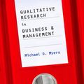 Cover Art for 9781446244586, Qualitative Research in Business & Management by Michael D. Myers