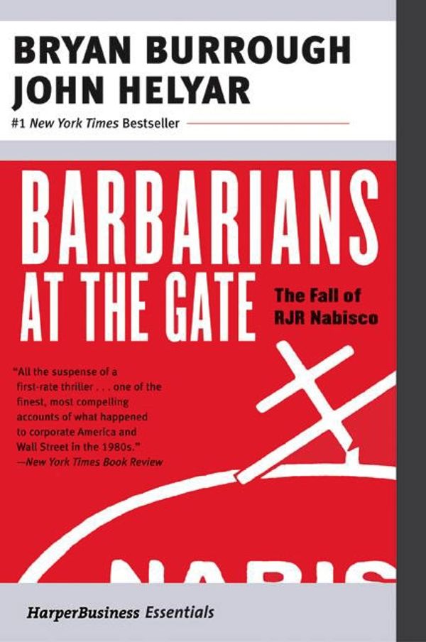 Cover Art for 9780061127472, Barbarians at the Gate by Bryan Burrough