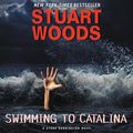 Cover Art for 9780060842130, Swimming to Catalina by Stuart Woods, Tony Roberts