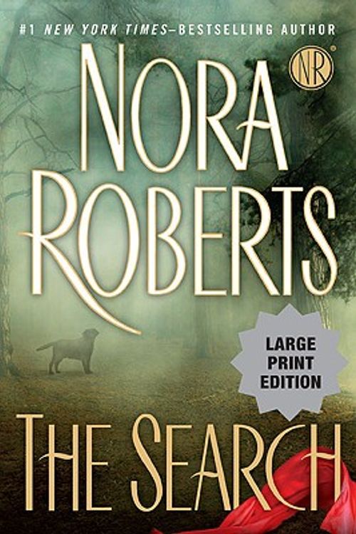 Cover Art for 9780399156700, The Search by Nora Roberts