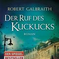 Cover Art for 9783442383214, Der Ruf des Kuckucks: Roman by Robert Galbraith