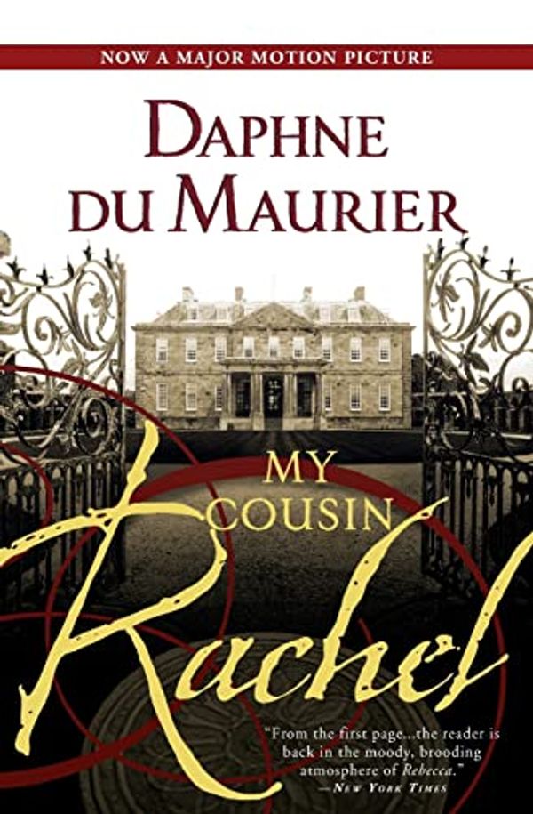 Cover Art for 0760789222986, My Cousin Rachel by Daphne du Maurier