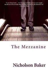 Cover Art for 9780802144904, The Mezzanine by Nicholson Baker