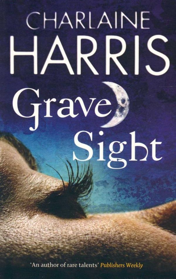Cover Art for 9781407227696, Grave Sight by Charlaine Harris