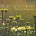 Cover Art for 9781840910551, Designing with Plants by P Oudolf, N Kingsbury