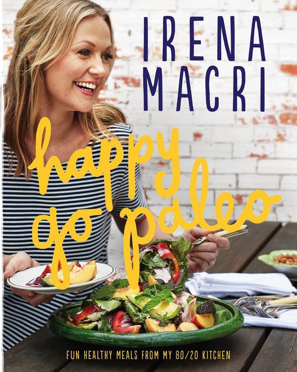 Cover Art for 9780857979629, Happy Go Paleo by Unknown