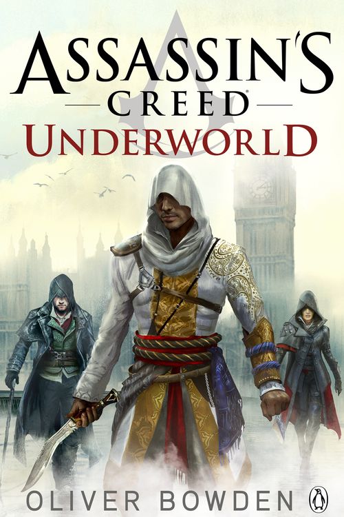 Cover Art for 9781405918862, Underworld by Oliver Bowden