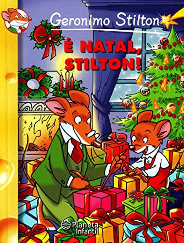 Cover Art for 9788576656722, Geronimo Stilton. E Natal Stilton! (Em Portuguese do Brasil) by Geronimo Stilton