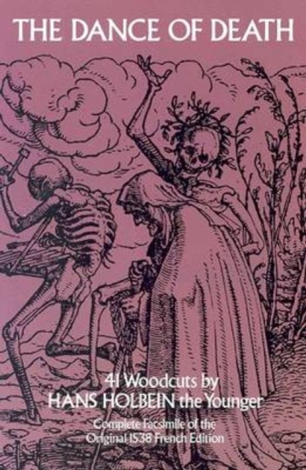 Cover Art for 9780486228044, The Dance of Death by Hans Holbein
