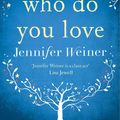 Cover Art for 9781471139697, Who do You Love by Jennifer Weiner