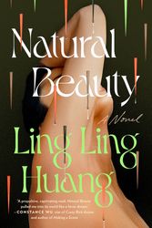 Cover Art for 9780593473818, Natural Beauty by Huang, Ling Ling