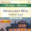 Cover Art for 9780373159734, Outback Angel by Margaret Way