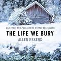 Cover Art for 9781432834319, The Life We Bury by Allen Eskens