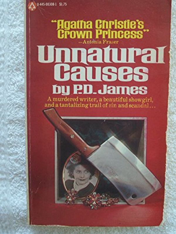 Cover Art for 9780445003088, Unnatural causes by Phyllis Dorothy James