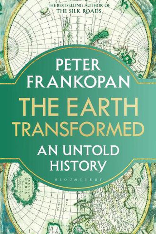Cover Art for 9781526622563, CLIMATE AND THE MAKING OF HISTORY by FRANKOPAN PETER
