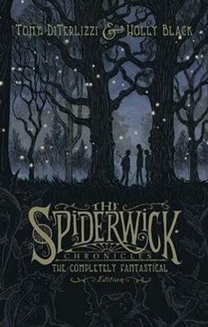 Cover Art for 9781416986850, The Spiderwick Chronicles by Tony DiTerlizzi