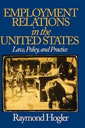 Cover Art for 9780761926542, Employment Relations in the United States by Raymond L. Hogler