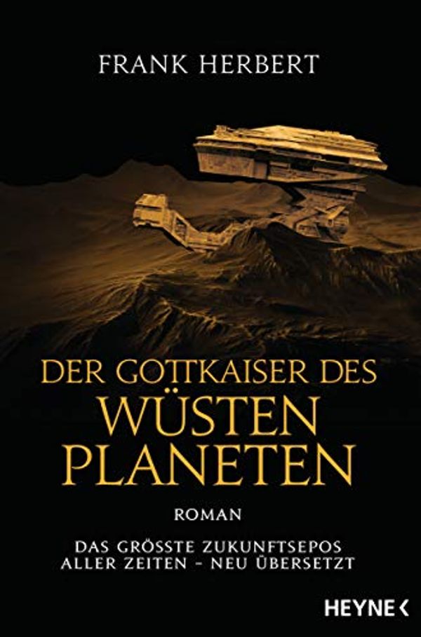 Cover Art for B07QQC8ZJM, Der Gottkaiser des Wüstenplaneten: Roman (Der Wüstenplanet - neu übersetzt 4) (German Edition) by Frank Herbert