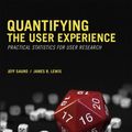 Cover Art for 2370004315935, Quantifying the User Experience by Jeff Sauro