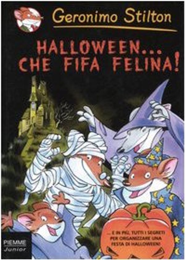 Cover Art for 9788838455452, Halloween... che fifa felina! by Geronimo Stilton