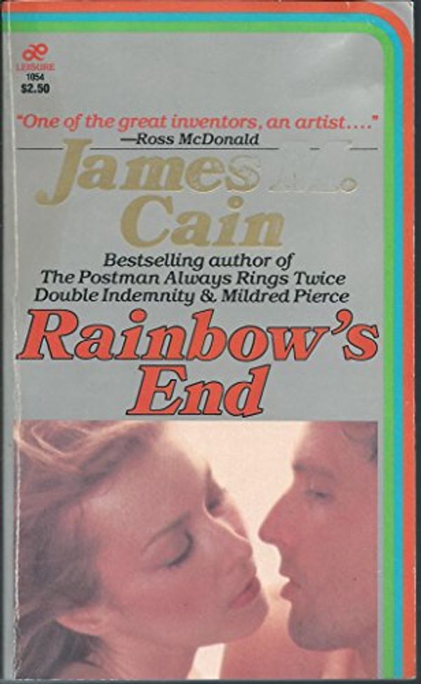 Cover Art for 9780843910544, Rainbow's End by James Mallahan Cain