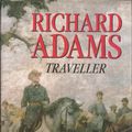 Cover Art for 9780091738914, Traveller by Richard Adams
