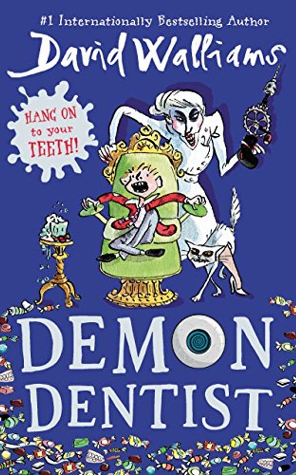 Cover Art for B00ZP5WLZ2, Demon Dentist by David Walliams